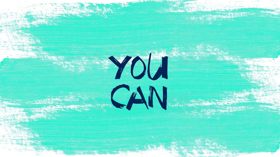 you can
